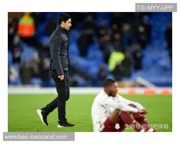 阿尔特塔透露本怀特腿筋不适情况令人担忧球队需密切关注