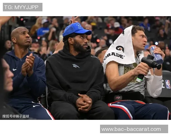 快船阵容深度依赖博格丹状态保罗活力与比尔表现 快船阵容深度依赖博格丹状态保罗活力与比尔表现